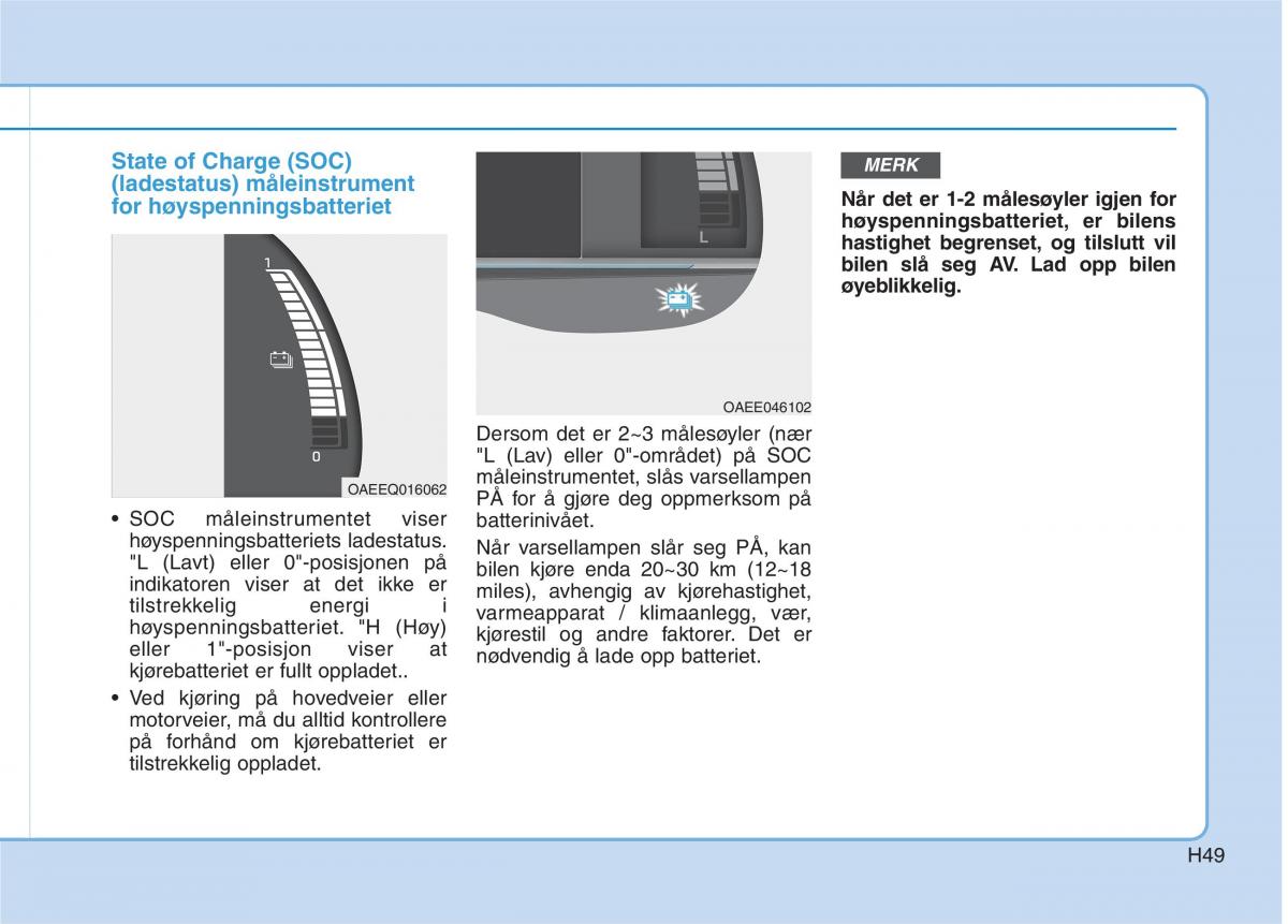 Hyundai Ioniq Electric bruksanvisningen / page 56