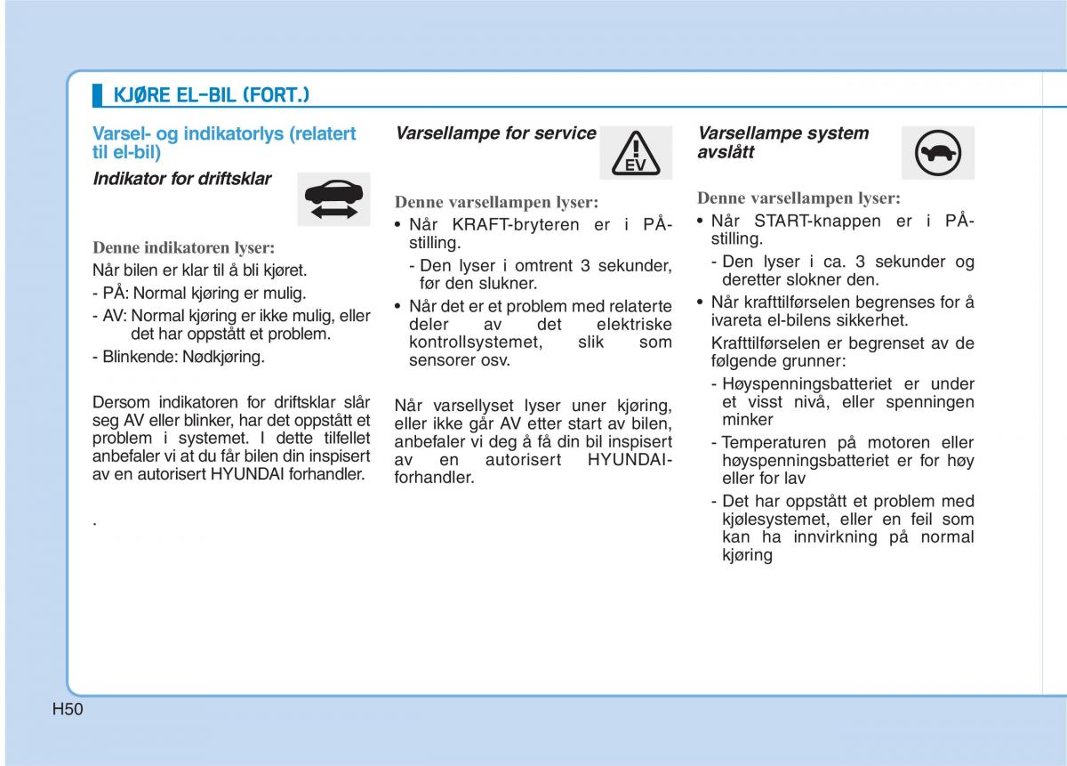 Hyundai Ioniq Electric bruksanvisningen / page 57