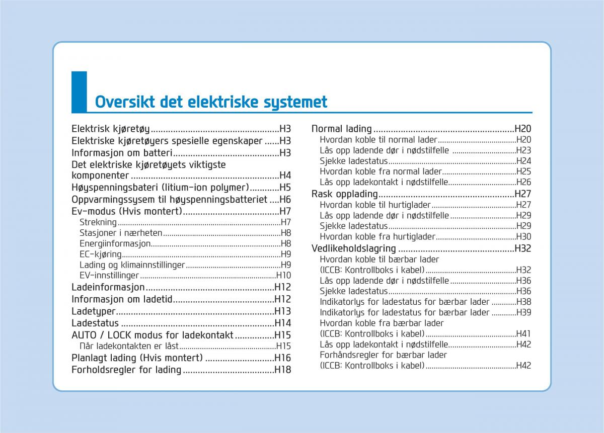 Hyundai Ioniq Electric bruksanvisningen / page 8