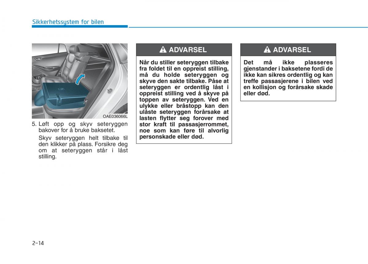 Hyundai Ioniq Electric bruksanvisningen / page 90