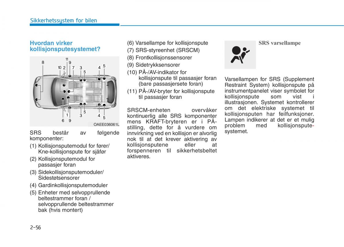 Hyundai Ioniq Electric bruksanvisningen / page 132