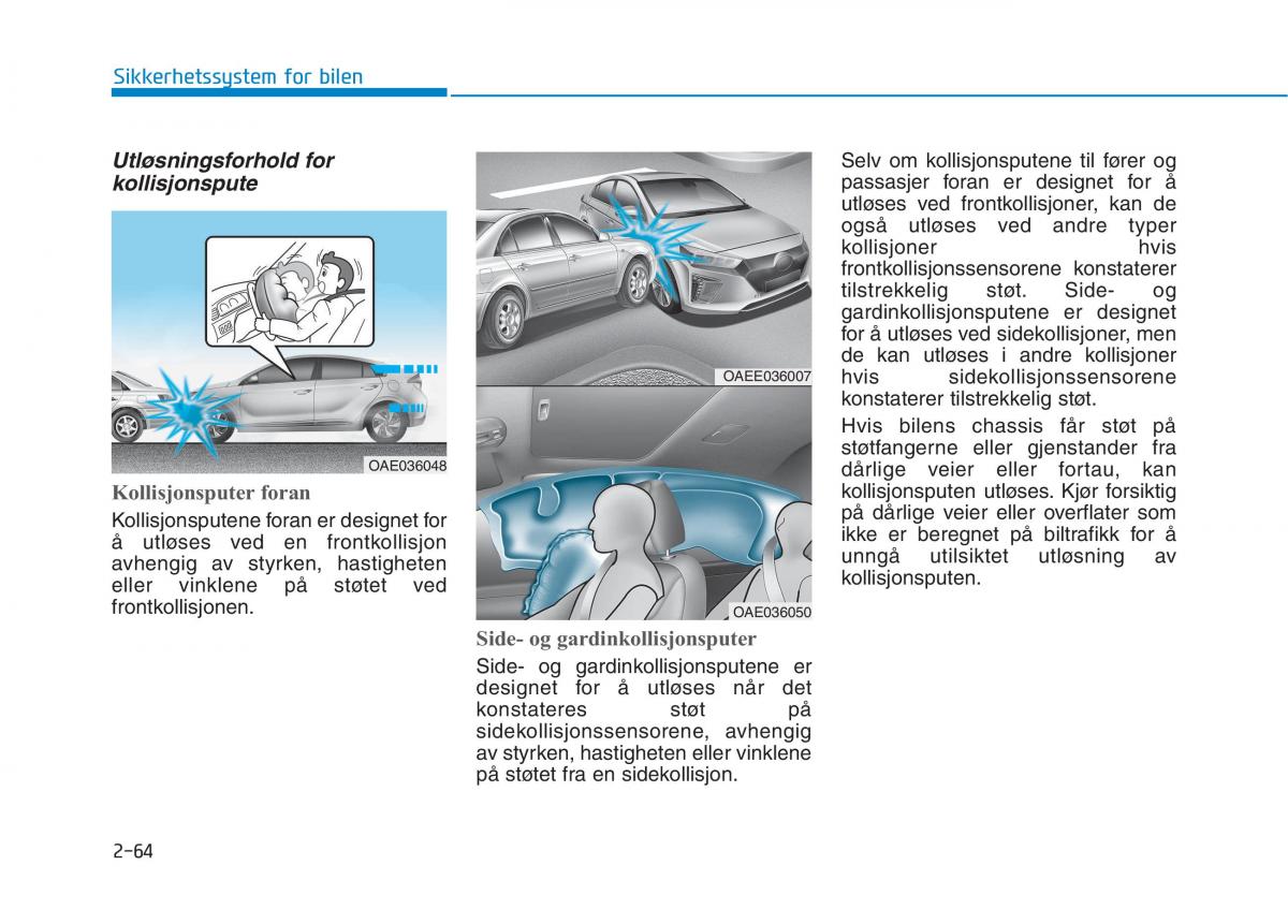 Hyundai Ioniq Electric bruksanvisningen / page 140