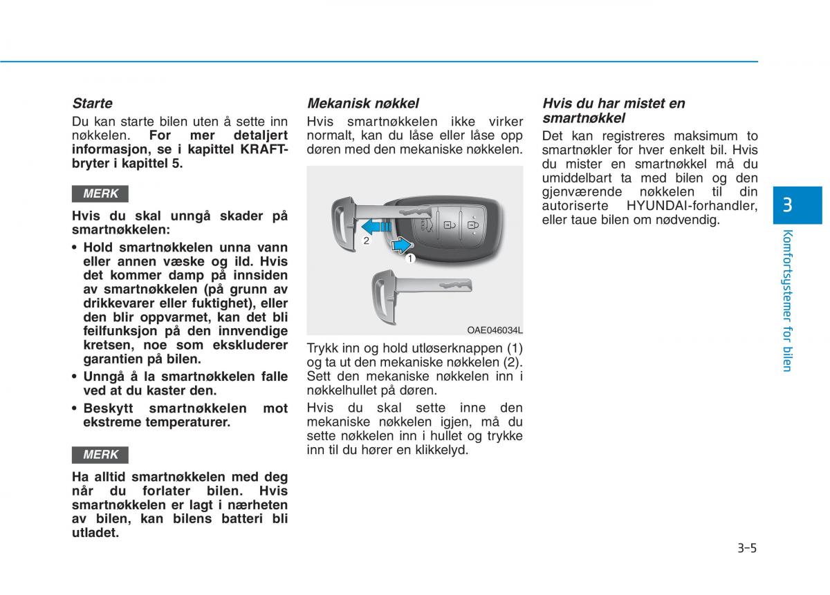 Hyundai Ioniq Electric bruksanvisningen / page 150