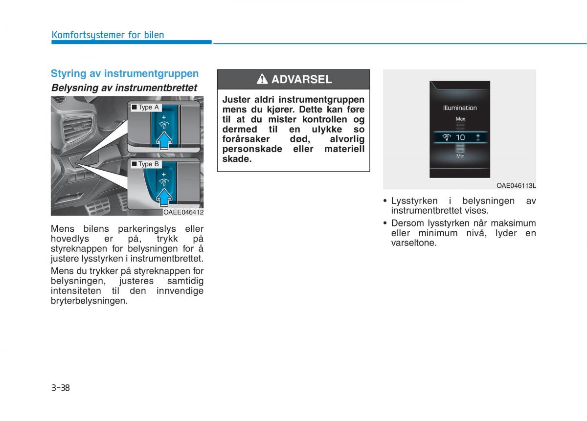 Hyundai Ioniq Electric bruksanvisningen / page 183