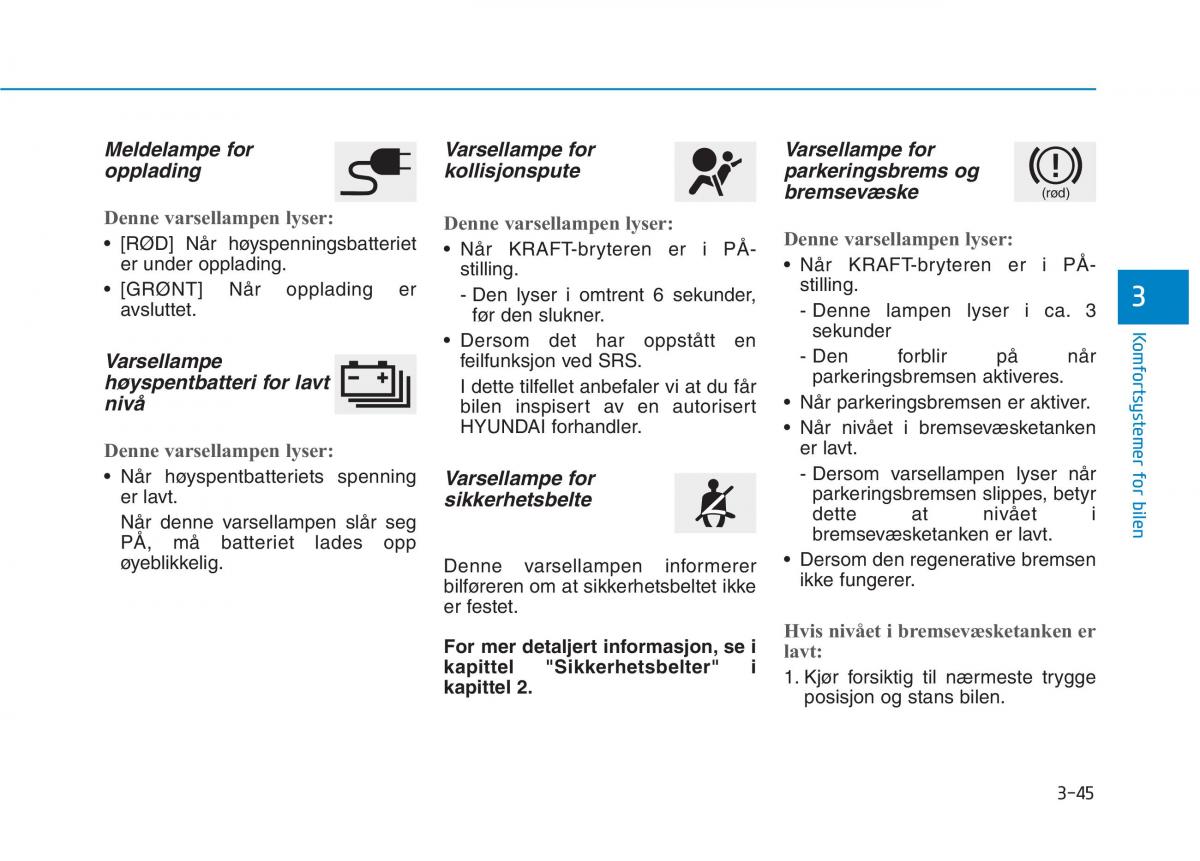 Hyundai Ioniq Electric bruksanvisningen / page 190