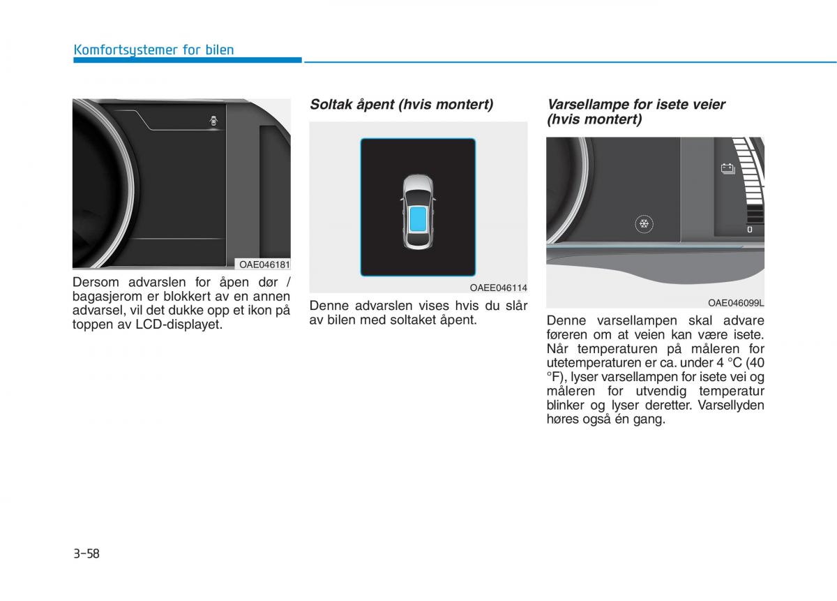 Hyundai Ioniq Electric bruksanvisningen / page 203