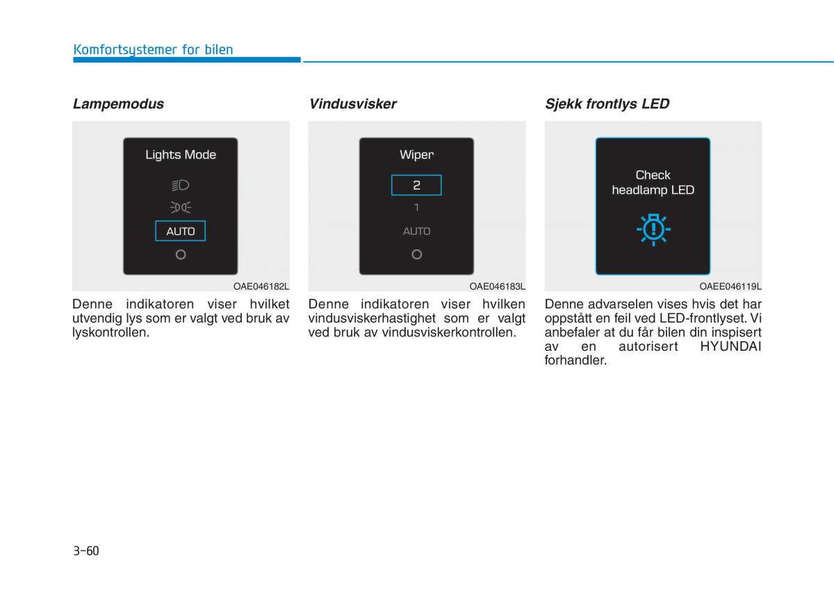 Hyundai Ioniq Electric bruksanvisningen / page 205