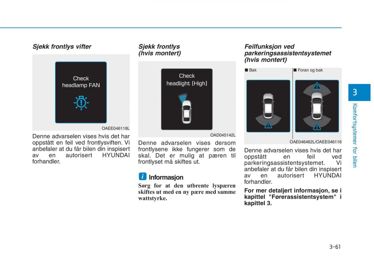 Hyundai Ioniq Electric bruksanvisningen / page 206