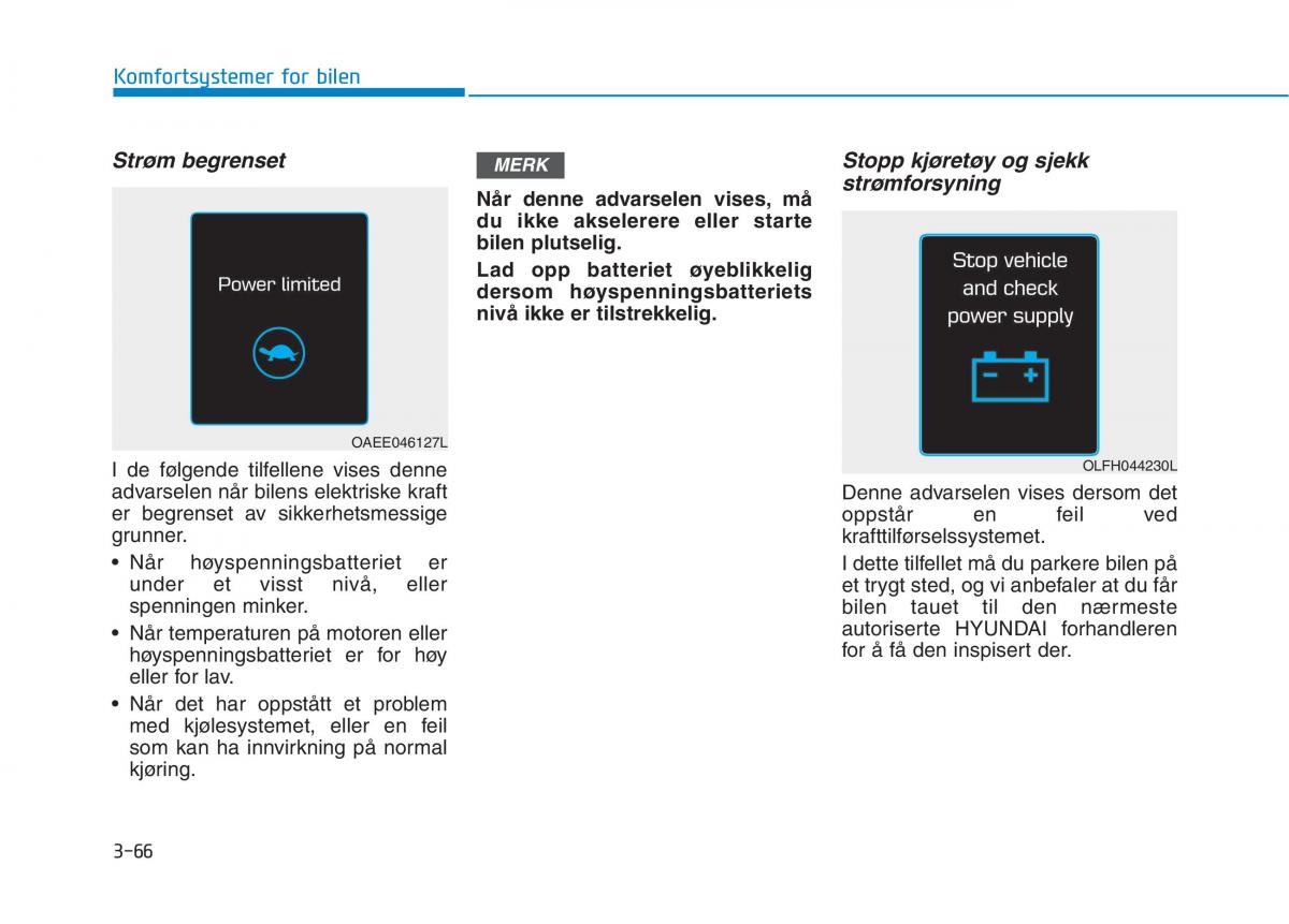 Hyundai Ioniq Electric bruksanvisningen / page 211