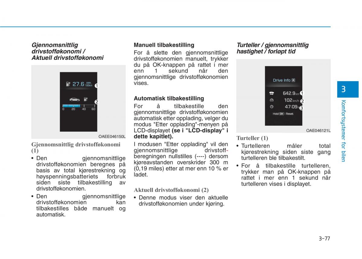 Hyundai Ioniq Electric bruksanvisningen / page 222