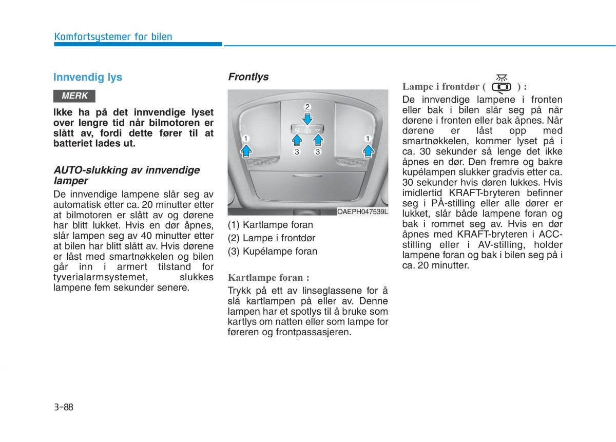 Hyundai Ioniq Electric bruksanvisningen / page 233