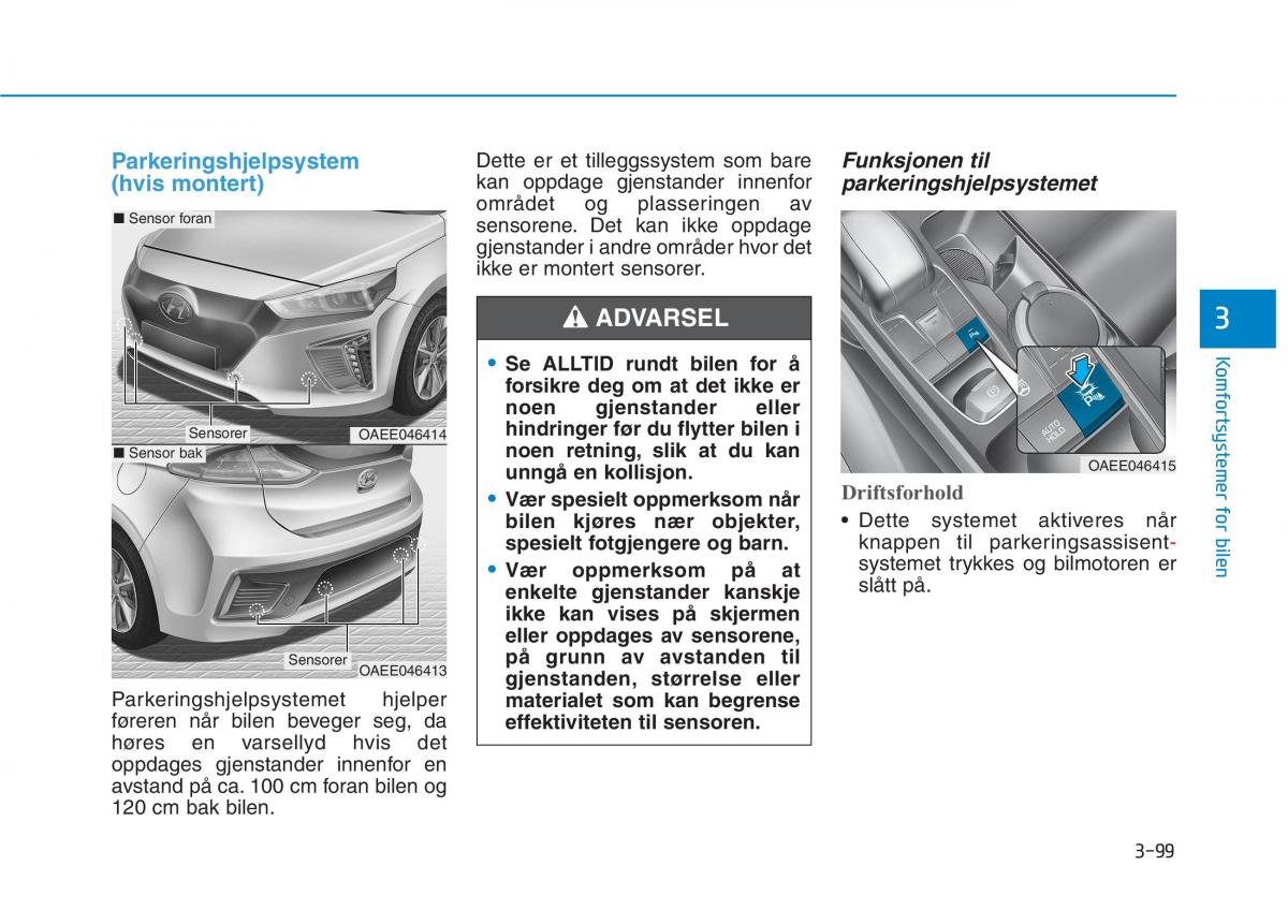 Hyundai Ioniq Electric bruksanvisningen / page 244