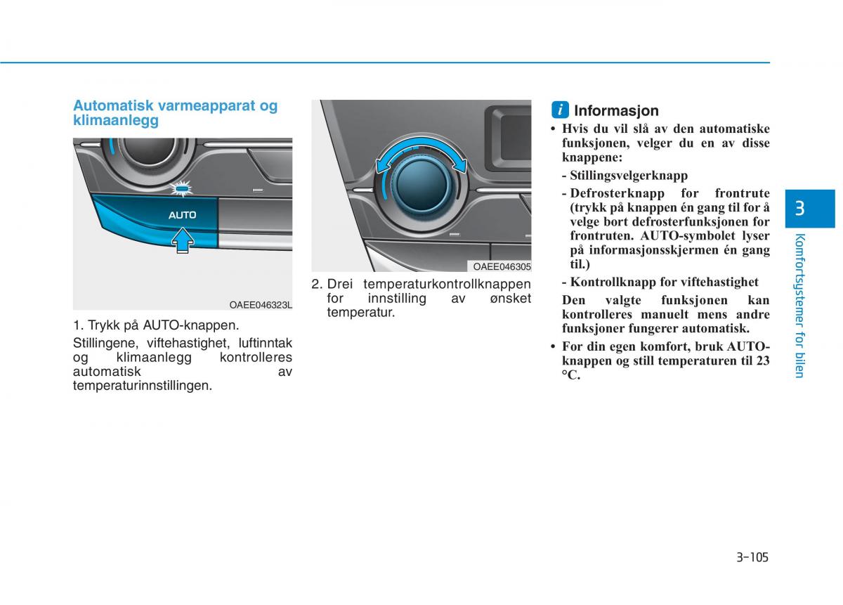 Hyundai Ioniq Electric bruksanvisningen / page 250