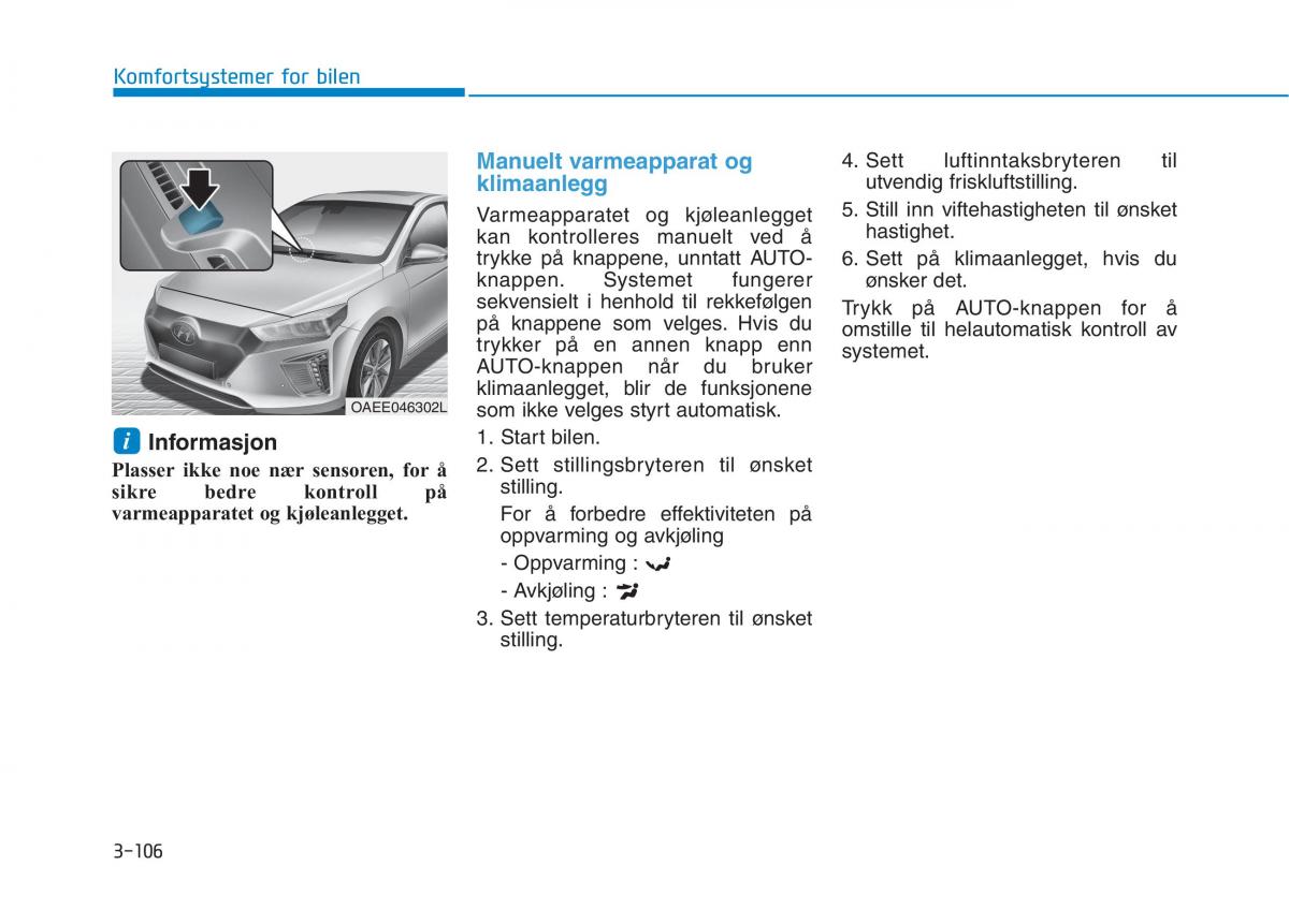 Hyundai Ioniq Electric bruksanvisningen / page 251