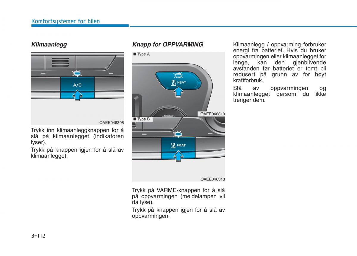 Hyundai Ioniq Electric bruksanvisningen / page 257