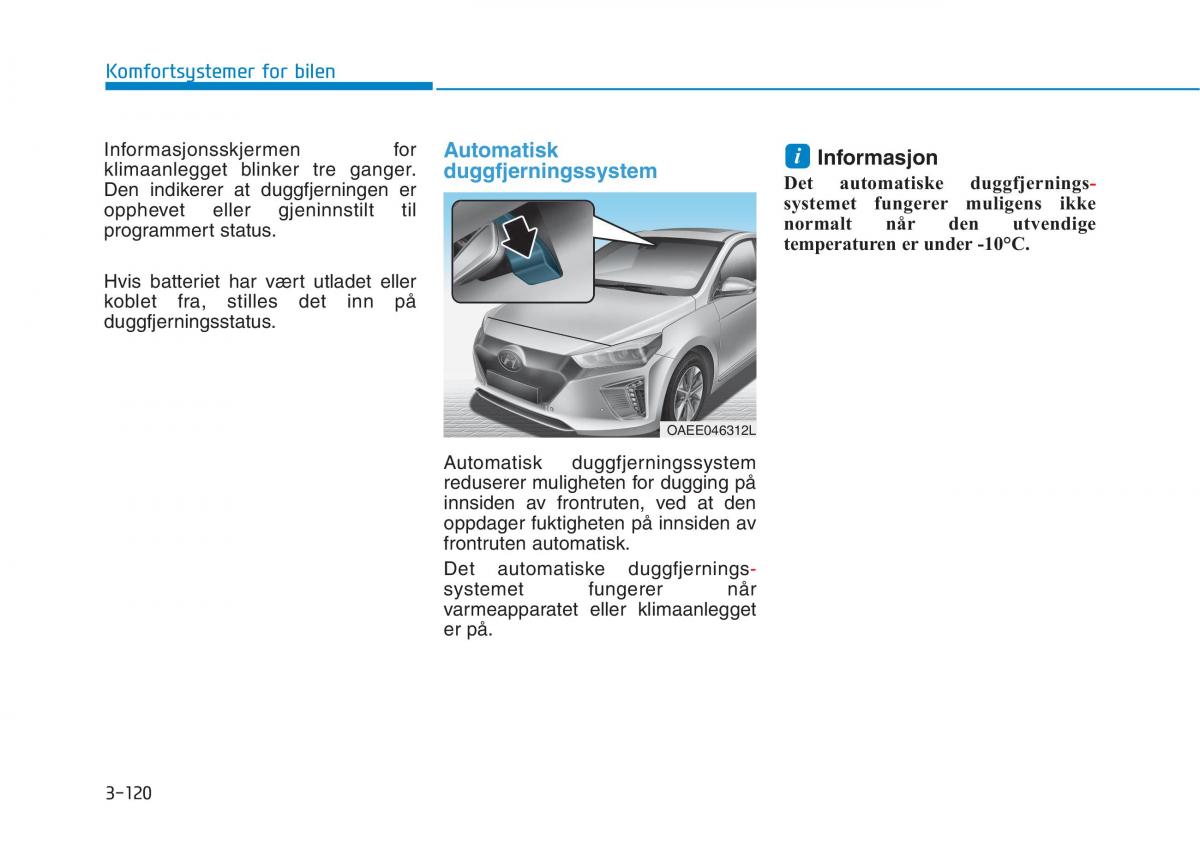 Hyundai Ioniq Electric bruksanvisningen / page 265