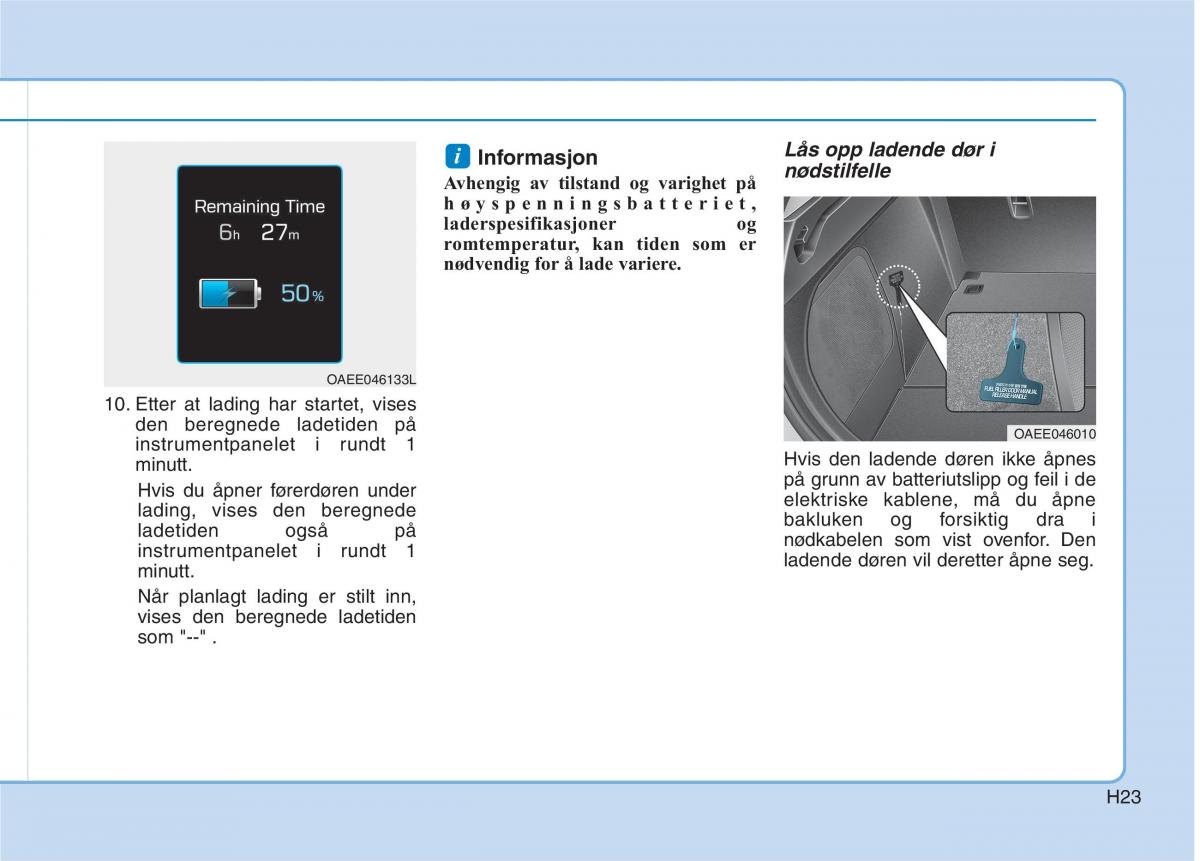 Hyundai Ioniq Electric bruksanvisningen / page 30