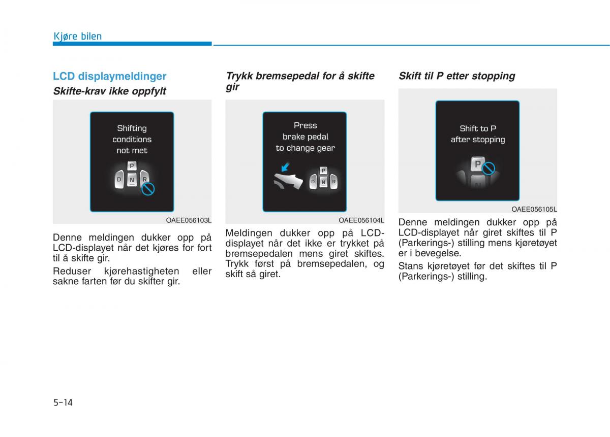 Hyundai Ioniq Electric bruksanvisningen / page 338