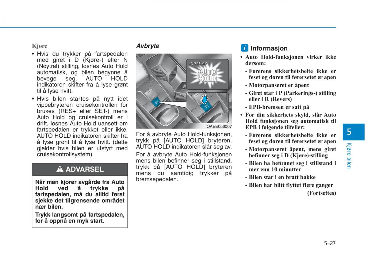 Hyundai Ioniq Electric bruksanvisningen / page 351