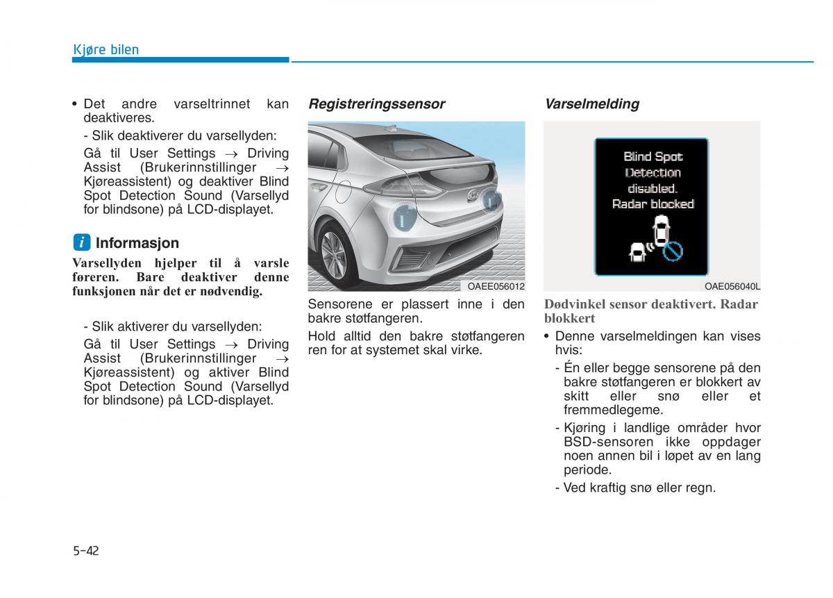 Hyundai Ioniq Electric bruksanvisningen / page 366