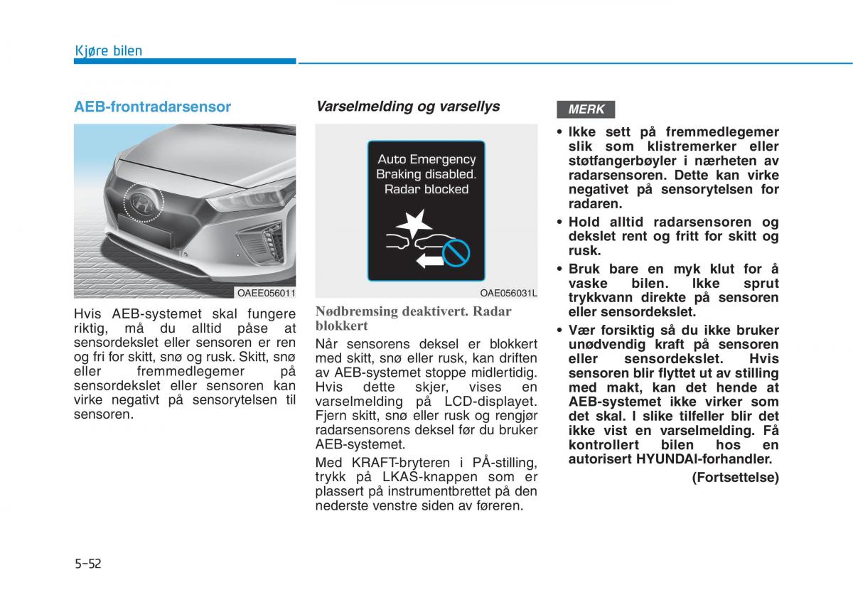 Hyundai Ioniq Electric bruksanvisningen / page 376