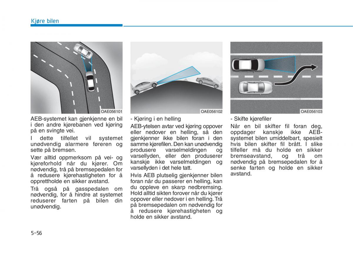 Hyundai Ioniq Electric bruksanvisningen / page 380