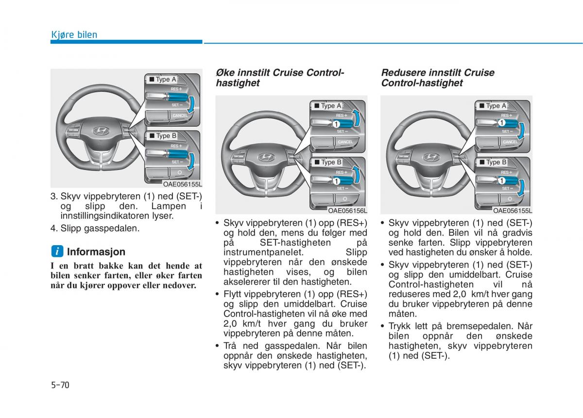 Hyundai Ioniq Electric bruksanvisningen / page 394