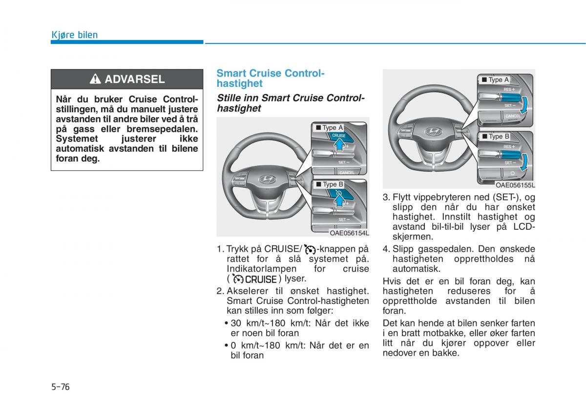 Hyundai Ioniq Electric bruksanvisningen / page 400