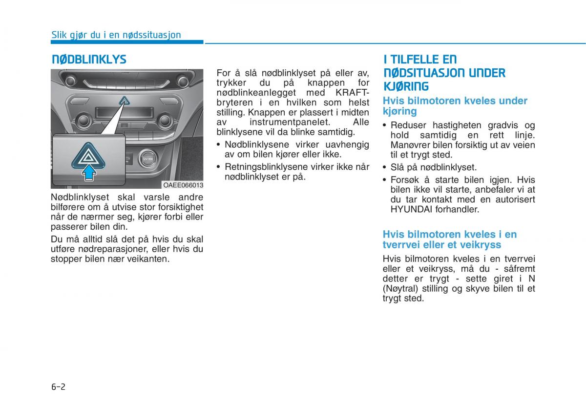 Hyundai Ioniq Electric bruksanvisningen / page 423