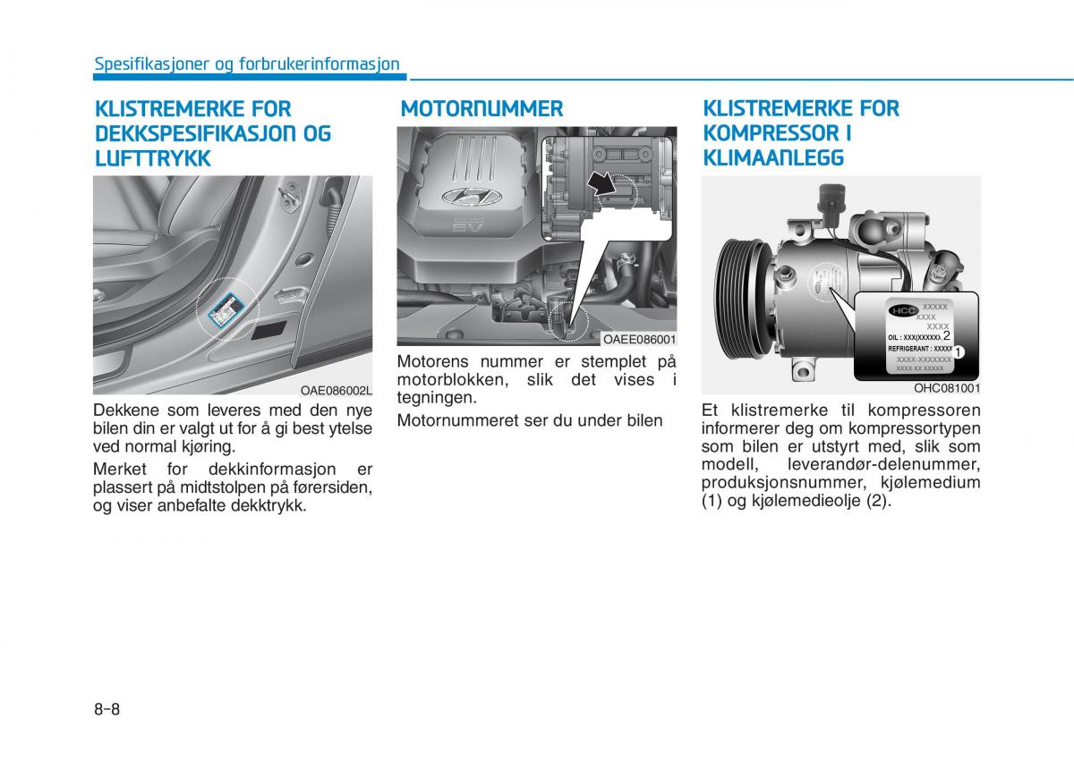 Hyundai Ioniq Electric bruksanvisningen / page 520