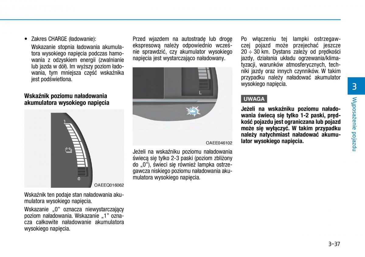 Hyundai Ioniq Electric instrukcja obslugi / page 179