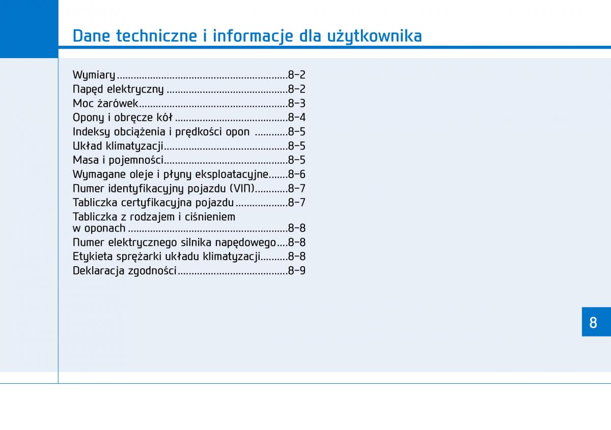 Hyundai Ioniq Electric instrukcja obslugi / page 509