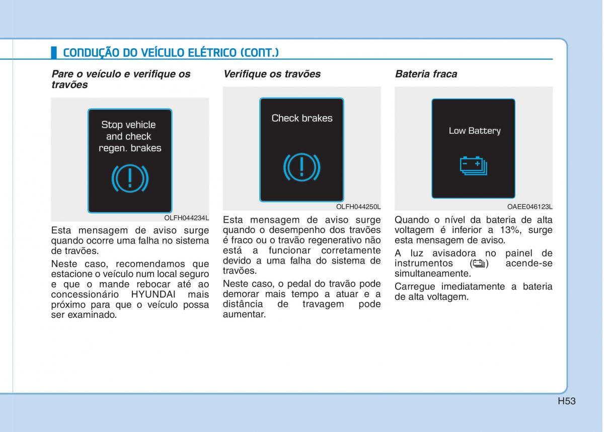 Hyundai Ioniq Electric manual del propietario / page 62