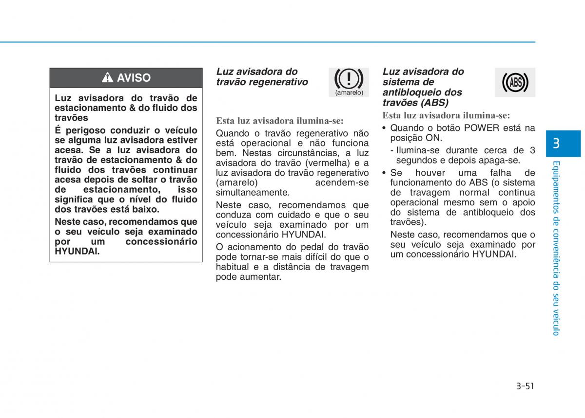 Hyundai Ioniq Electric manual del propietario / page 201