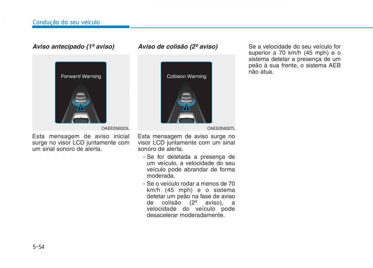 Hyundai Ioniq Electric manual del propietario / page 401