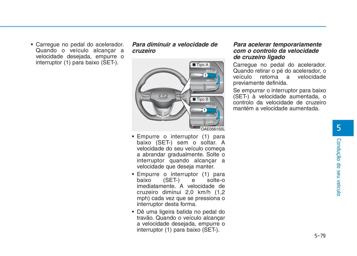 Hyundai Ioniq Electric manual del propietario / page 426