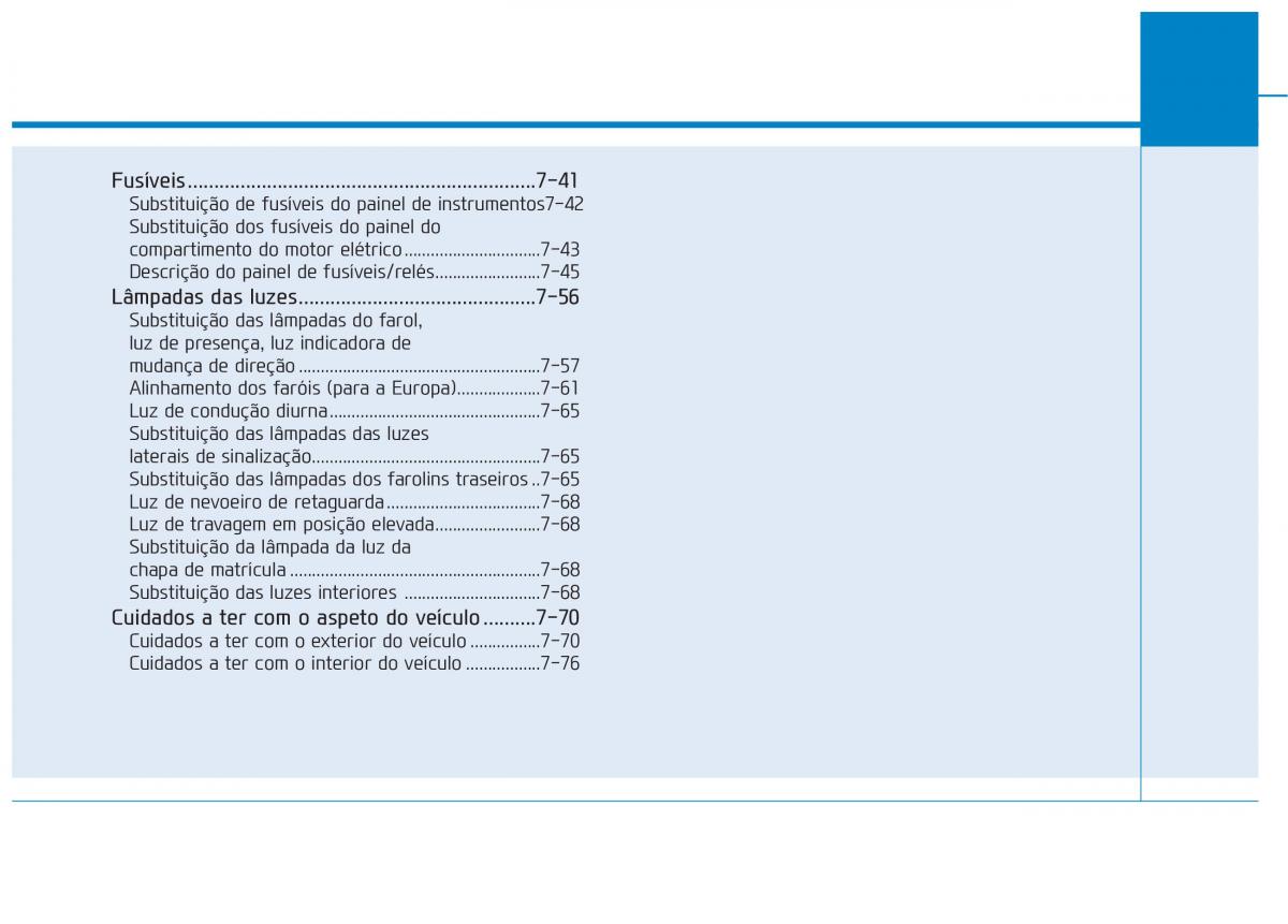 Hyundai Ioniq Electric manual del propietario / page 488