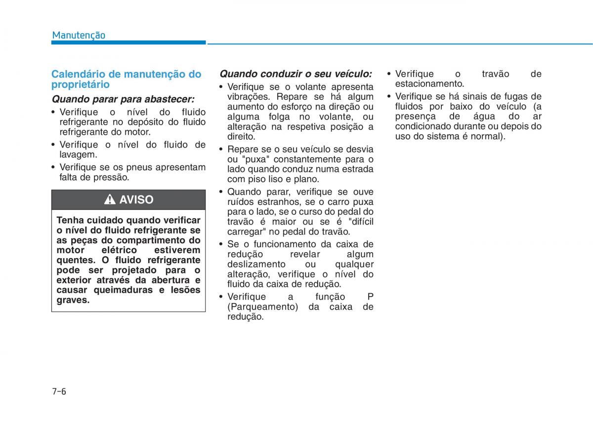 Hyundai Ioniq Electric manual del propietario / page 492