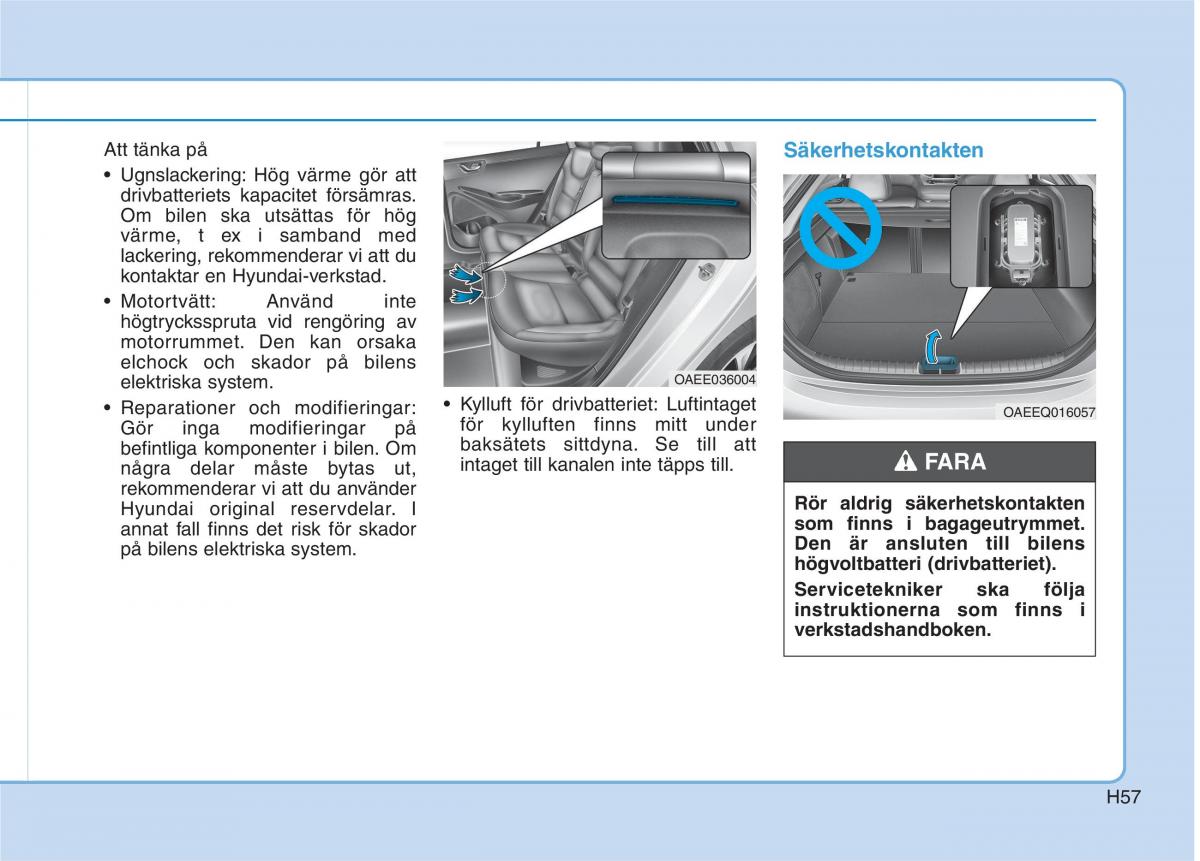 Hyundai Ioniq Electric instruktionsbok / page 64