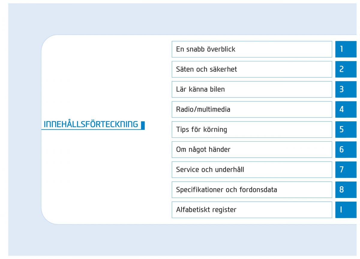 Hyundai Ioniq Electric instruktionsbok / page 7