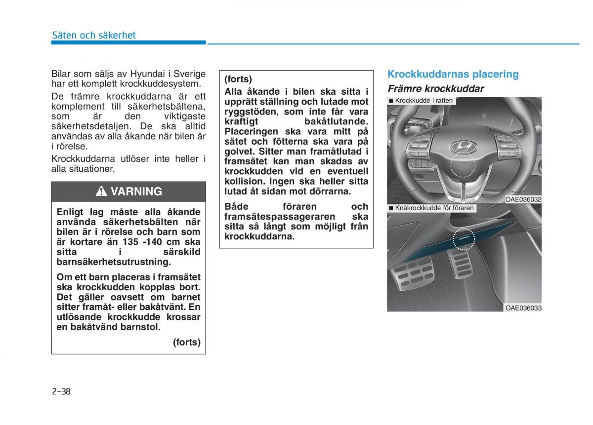 Hyundai Ioniq Electric instruktionsbok / page 108