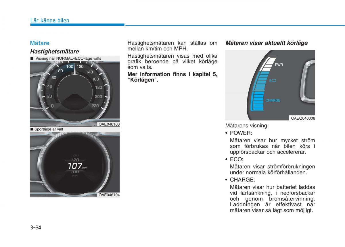 Hyundai Ioniq Electric instruktionsbok / page 158