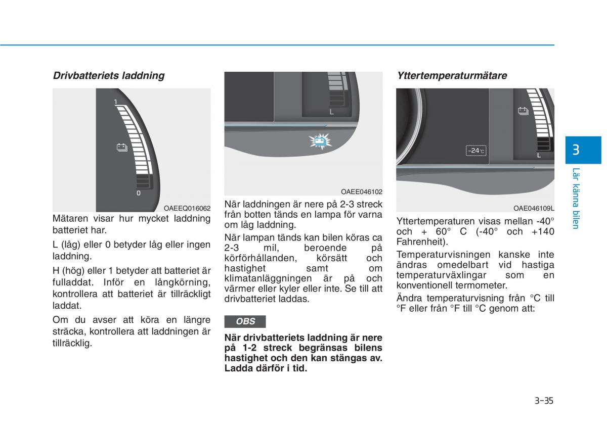 Hyundai Ioniq Electric instruktionsbok / page 159