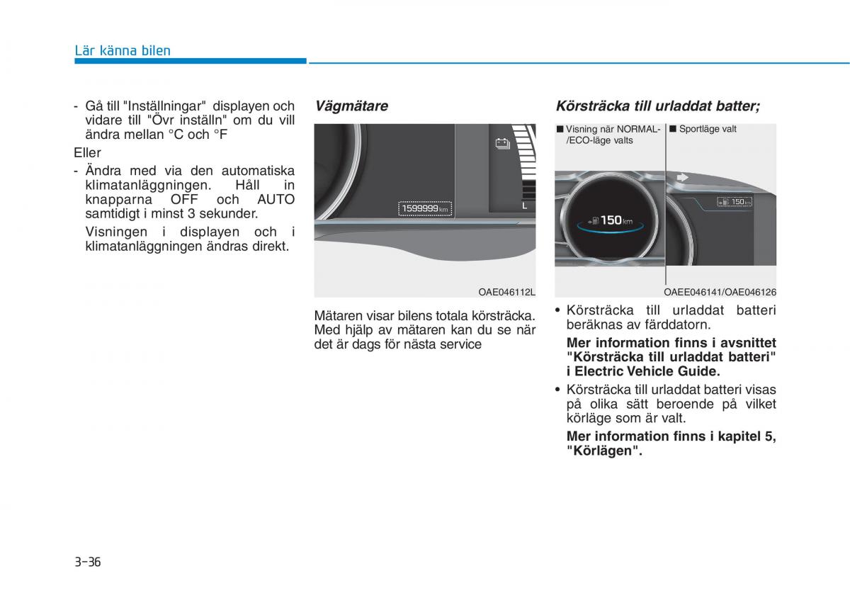 Hyundai Ioniq Electric instruktionsbok / page 160