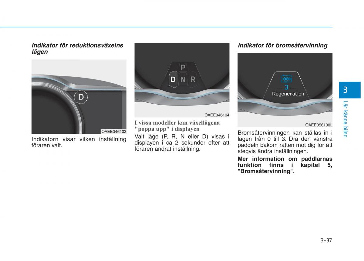 Hyundai Ioniq Electric instruktionsbok / page 161