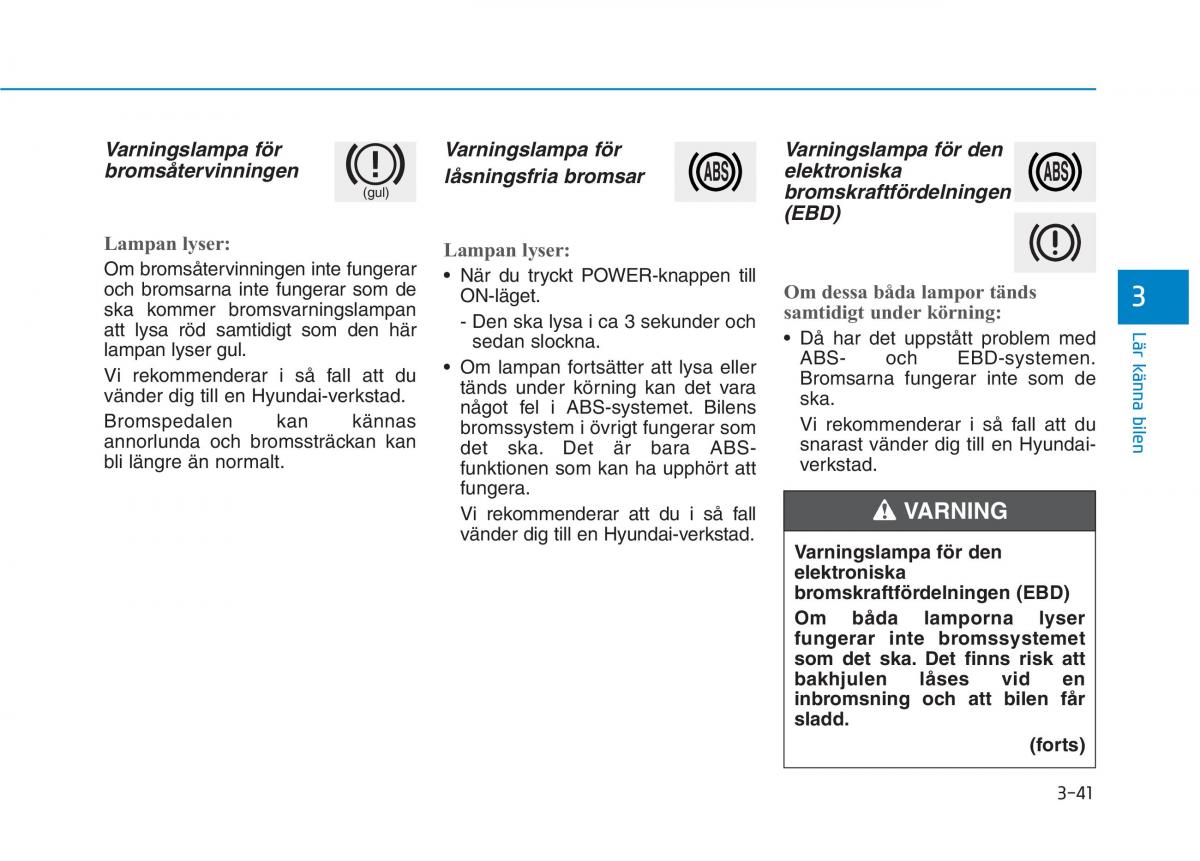 Hyundai Ioniq Electric instruktionsbok / page 165