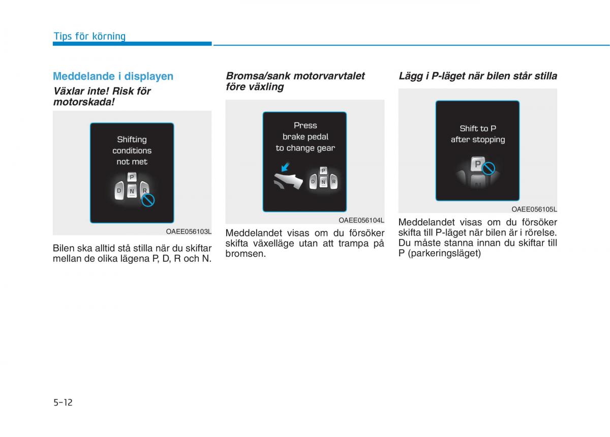 Hyundai Ioniq Electric instruktionsbok / page 297