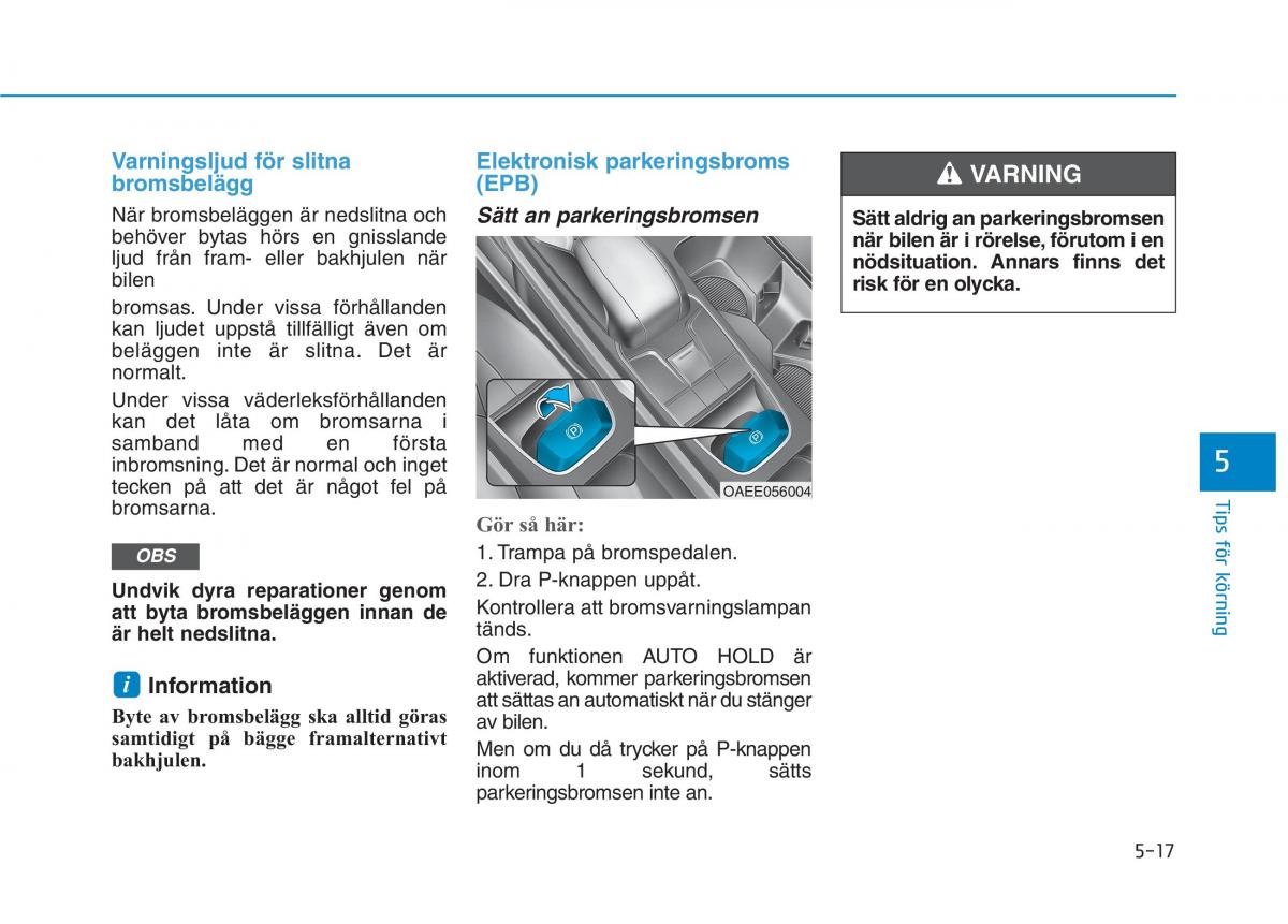 Hyundai Ioniq Electric instruktionsbok / page 302