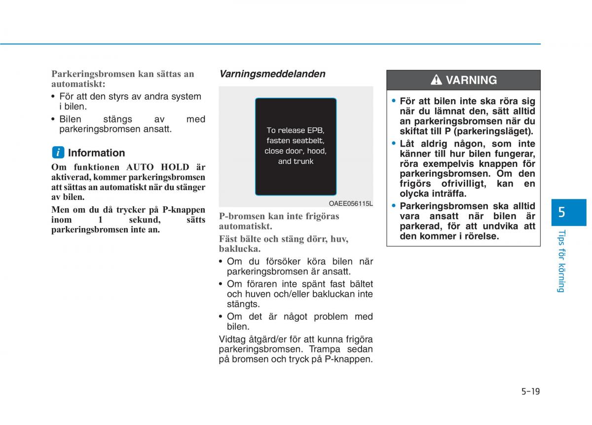 Hyundai Ioniq Electric instruktionsbok / page 304