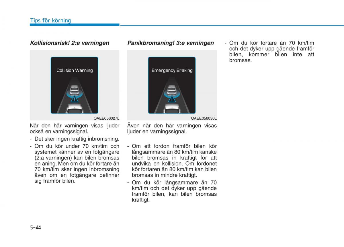 Hyundai Ioniq Electric instruktionsbok / page 329